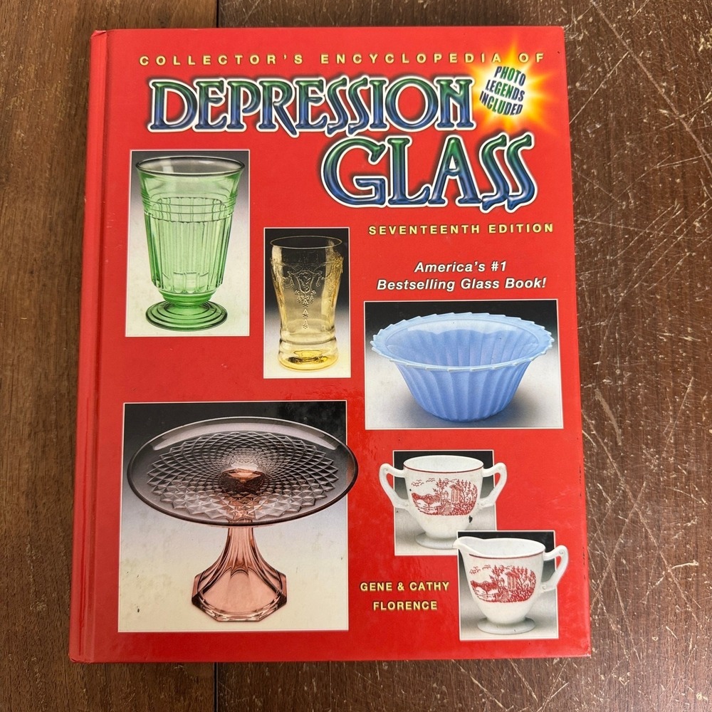 Collector Encyclopedia of Depression Glass 17th Edition Gene Cathy Florence 2006